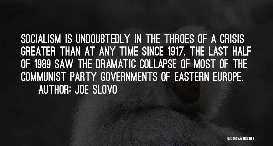 Communist Party Quotes By Joe Slovo