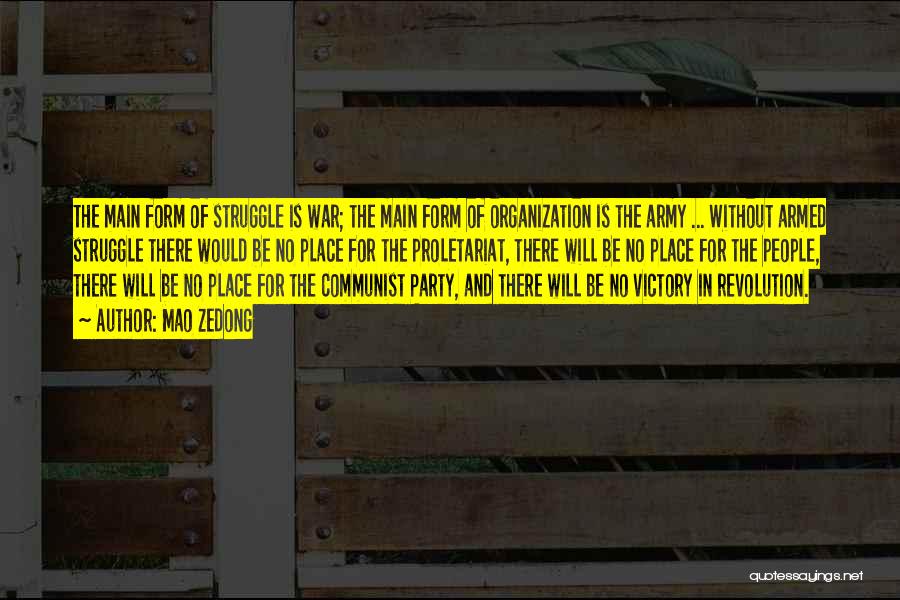 Communist Party Quotes By Mao Zedong