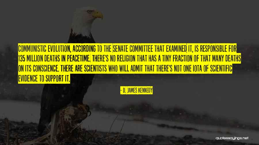 Communistic Quotes By D. James Kennedy Communistic Quotes By D. James Kennedy