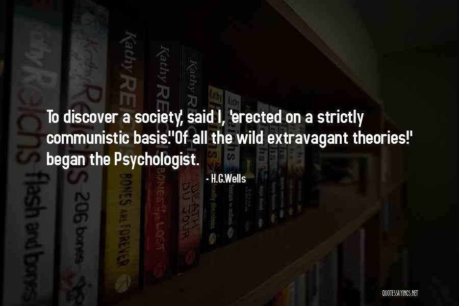 Communistic Quotes By H.G.Wells Communistic Quotes By H.G.Wells