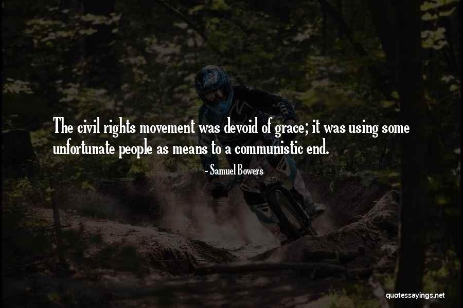 Communistic Quotes By Samuel Bowers Communistic Quotes By Samuel Bowers