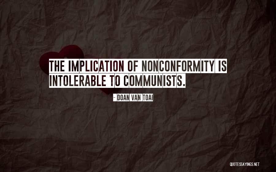 Communists Quotes By Doan Van Toai Communists Quotes By Doan Van Toai
