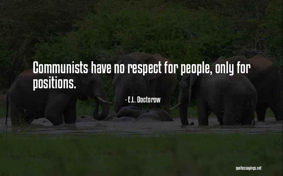 Communists Quotes By E.L. Doctorow Communists Quotes By E.L. Doctorow