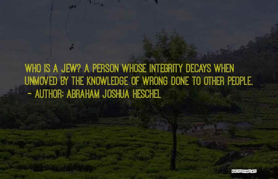 Communitarianism Quotes By Abraham Joshua Heschel