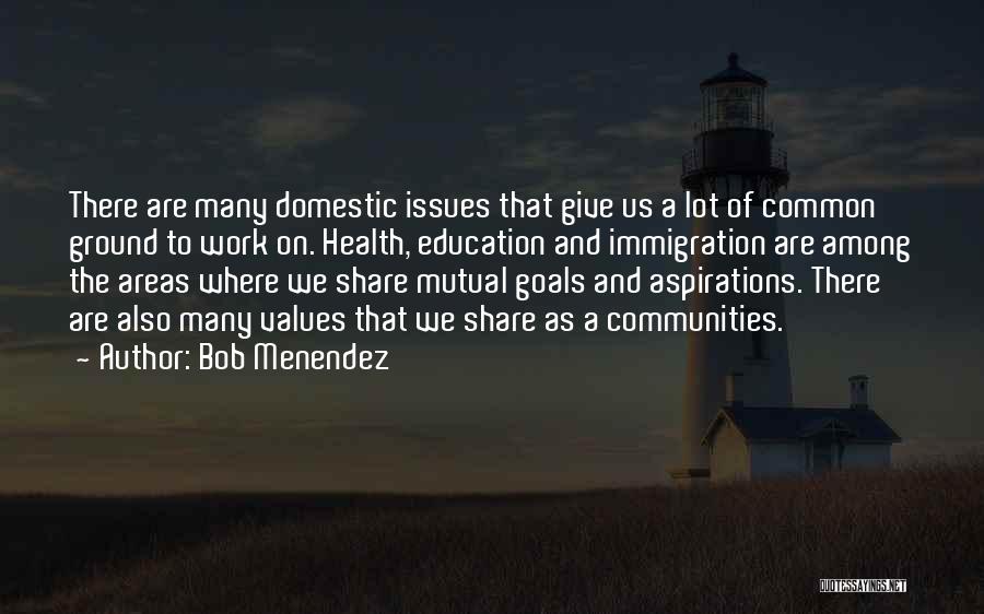 Communities Quotes By Bob Menendez