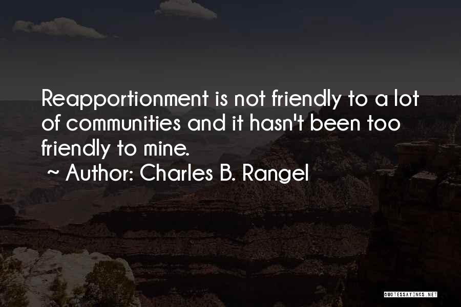 Communities Quotes By Charles B. Rangel