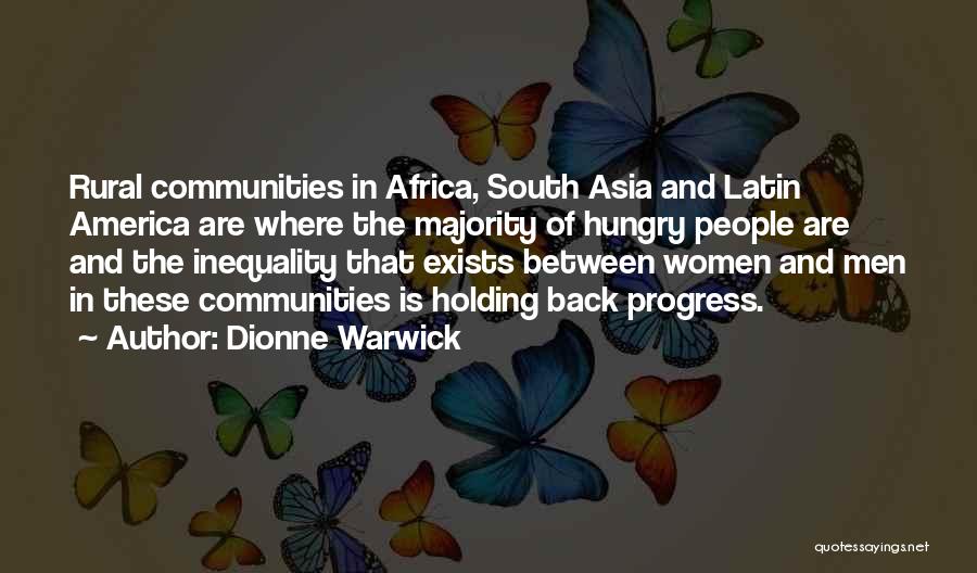 Communities Quotes By Dionne Warwick