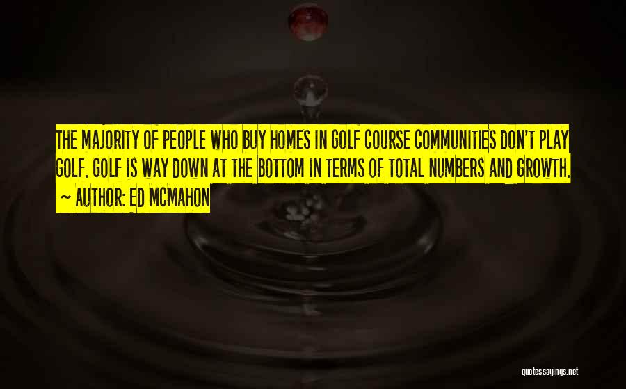 Communities Quotes By Ed McMahon