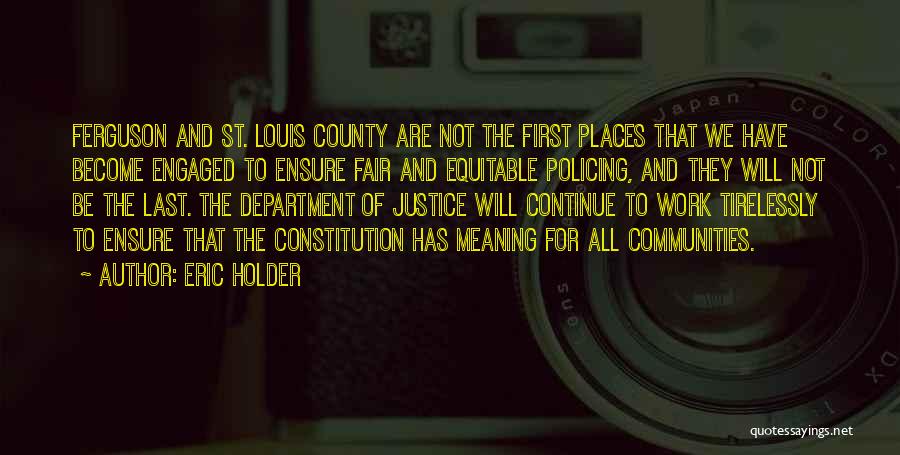 Communities Quotes By Eric Holder