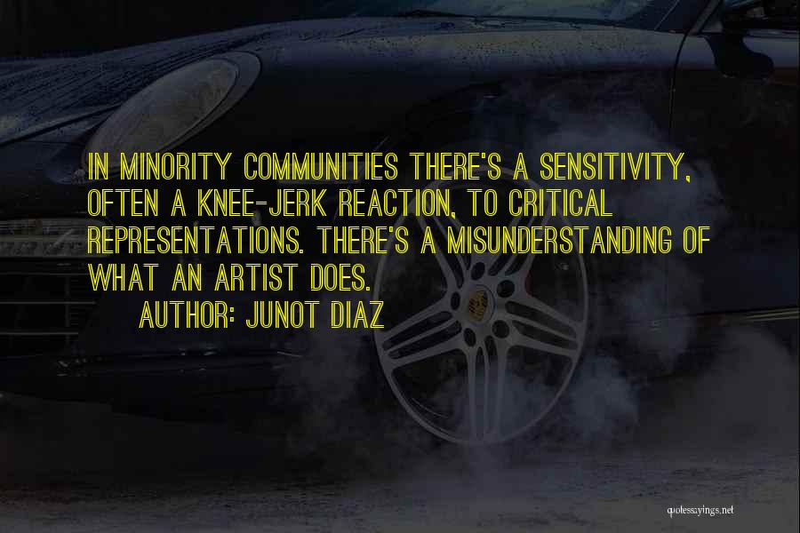 Communities Quotes By Junot Diaz