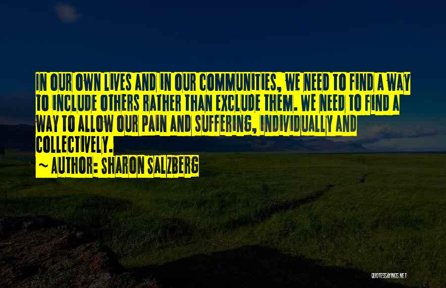 Communities Quotes By Sharon Salzberg