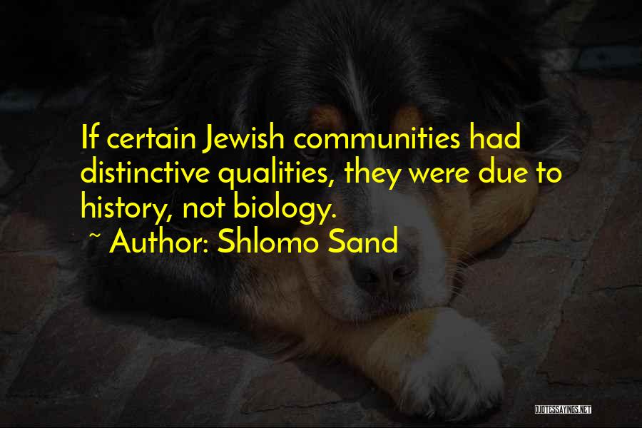 Communities Quotes By Shlomo Sand