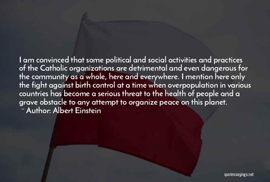 Community Activities Quotes By Albert Einstein