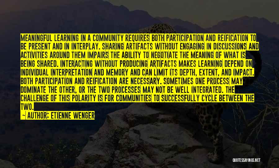 Community Activities Quotes By Etienne Wenger