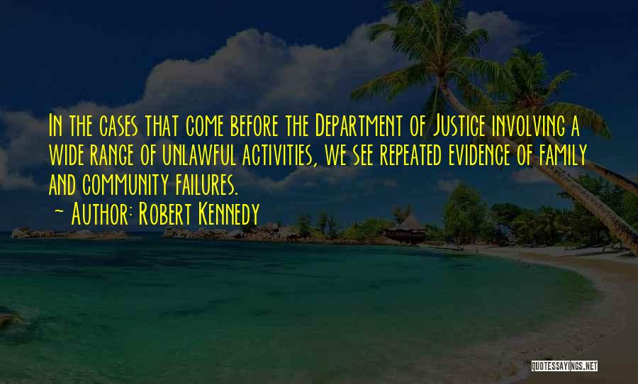 Community Activities Quotes By Robert Kennedy