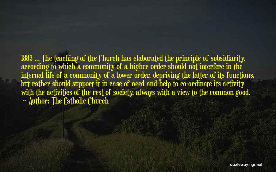 Community Activity Quotes By The Catholic Church