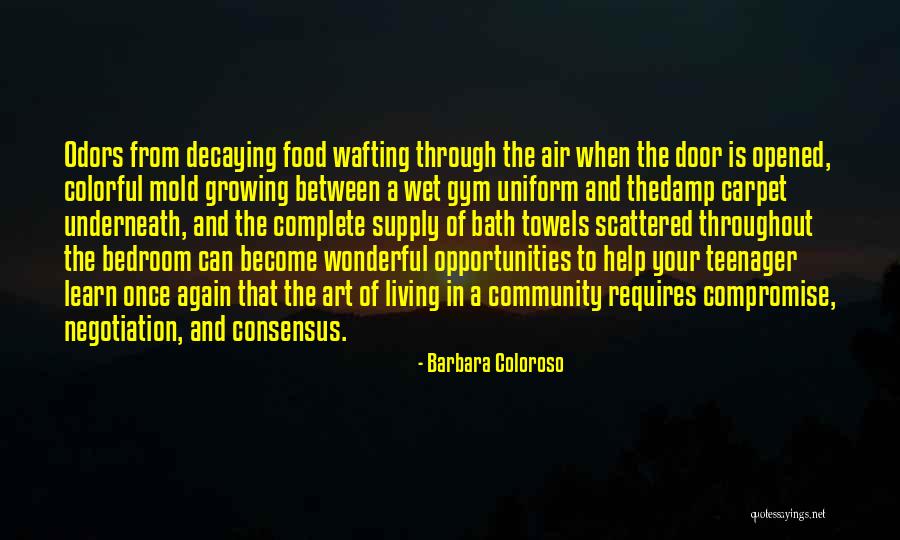 Community And Art Quotes By Barbara Coloroso Community And Art Quotes By Barbara Coloroso