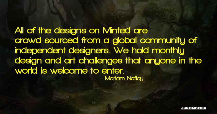 Community And Art Quotes By Mariam Naficy Community And Art Quotes By Mariam Naficy