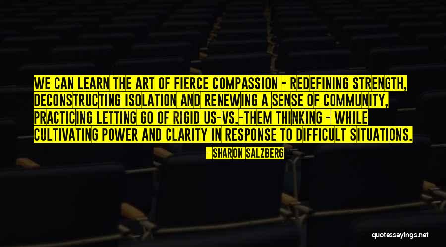 Community And Art Quotes By Sharon Salzberg Community And Art Quotes By Sharon Salzberg
