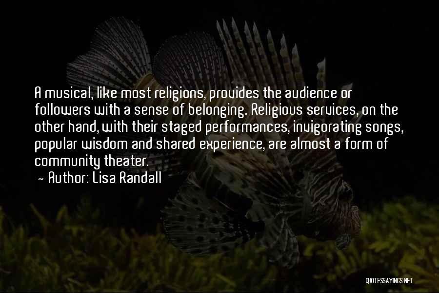 Community And Belonging Quotes By Lisa Randall