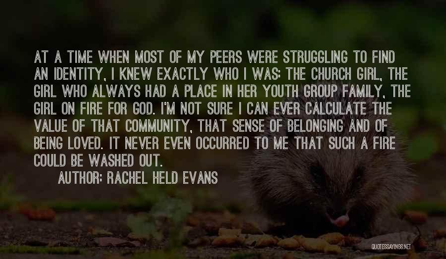 Community And Belonging Quotes By Rachel Held Evans