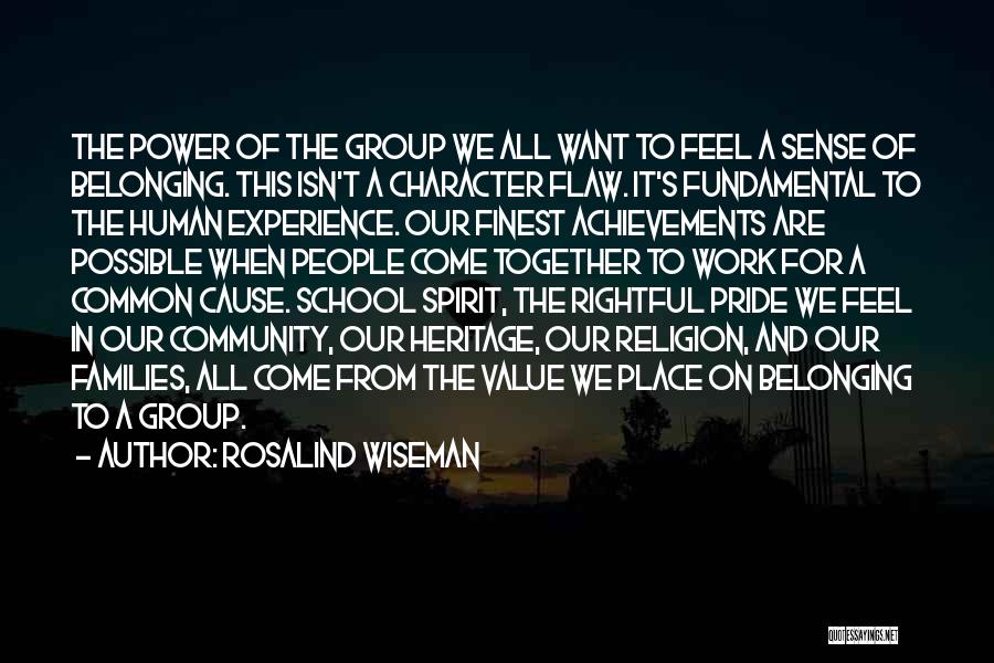 Community And Belonging Quotes By Rosalind Wiseman