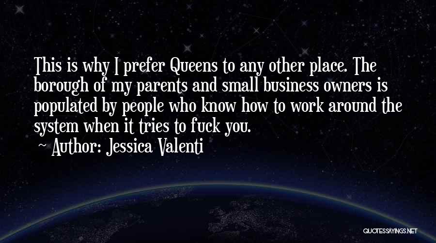 Community And Business Quotes By Jessica Valenti