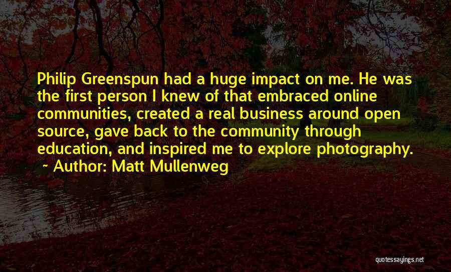 Community And Business Quotes By Matt Mullenweg