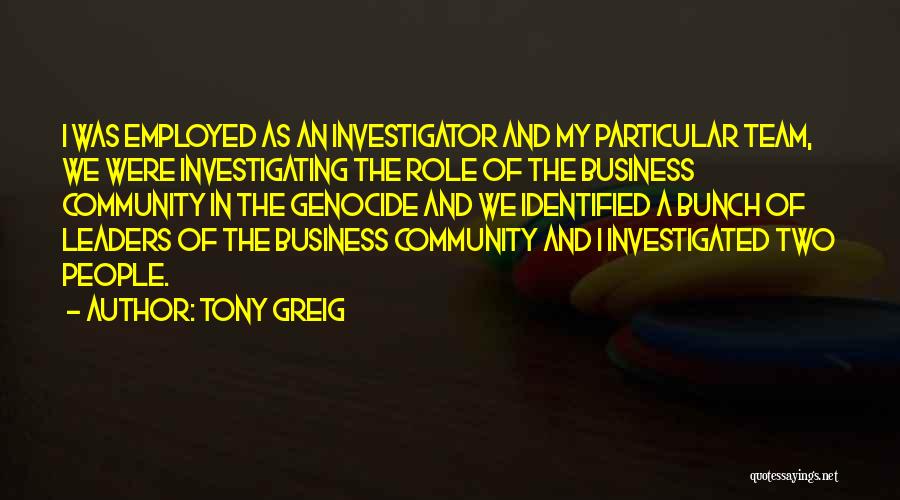 Community And Business Quotes By Tony Greig