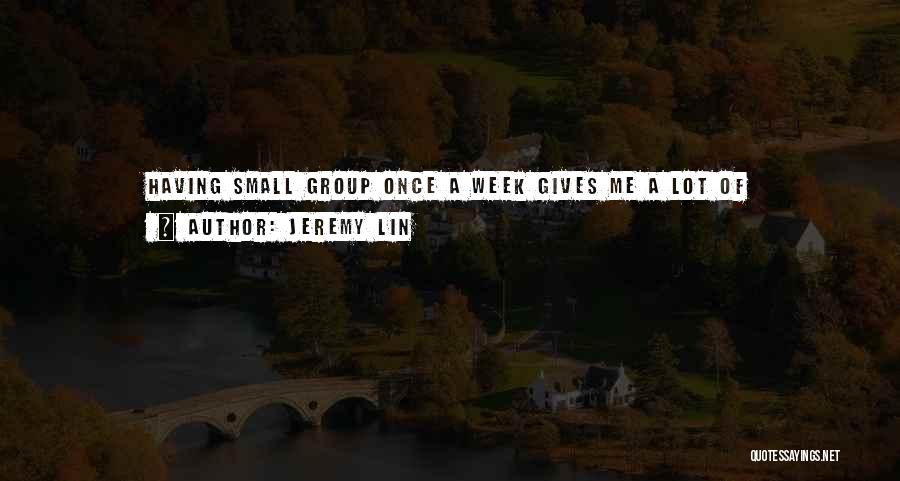 Community And Church Quotes By Jeremy Lin