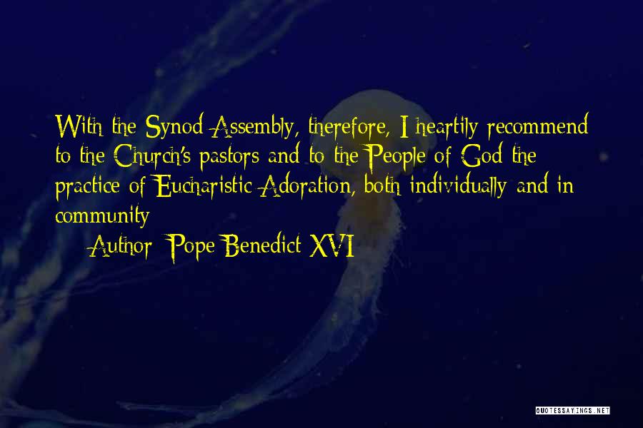 Community And Church Quotes By Pope Benedict XVI