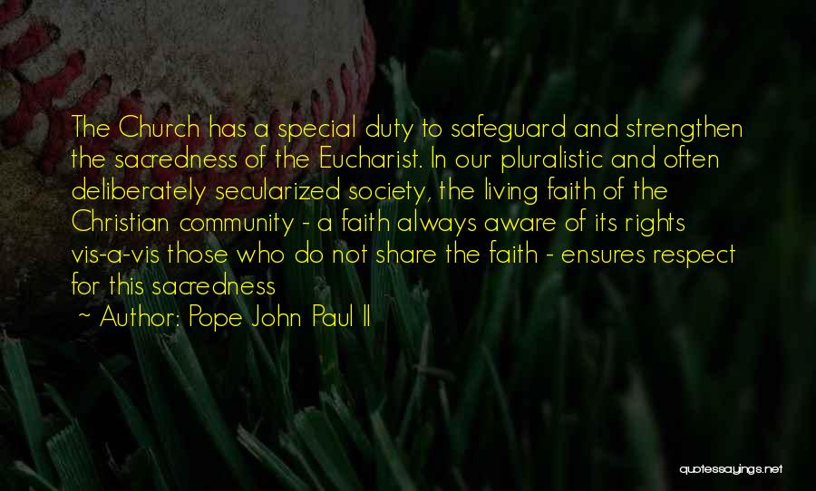 Community And Church Quotes By Pope John Paul II