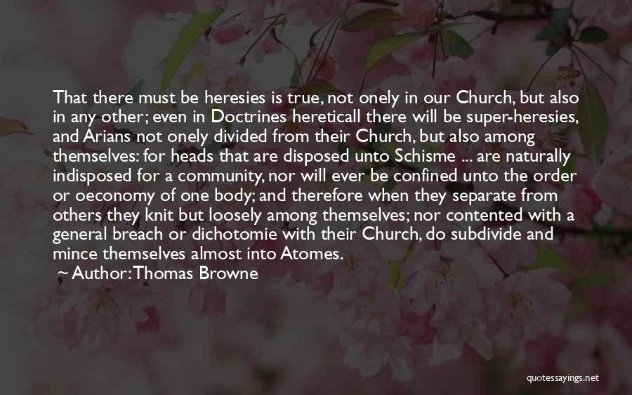 Community And Church Quotes By Thomas Browne