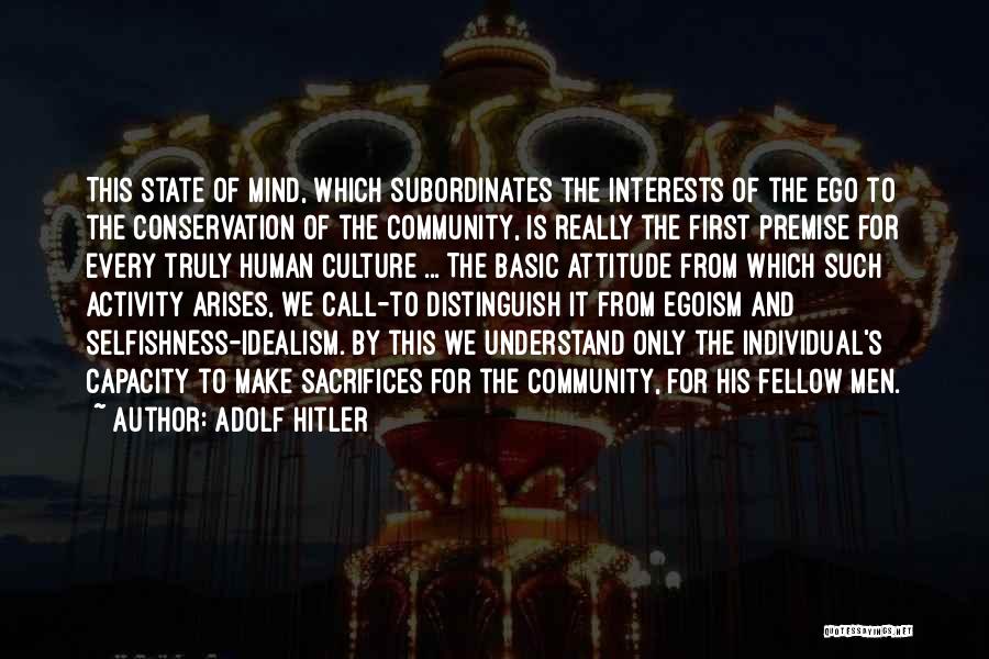 Community And Culture Quotes By Adolf Hitler