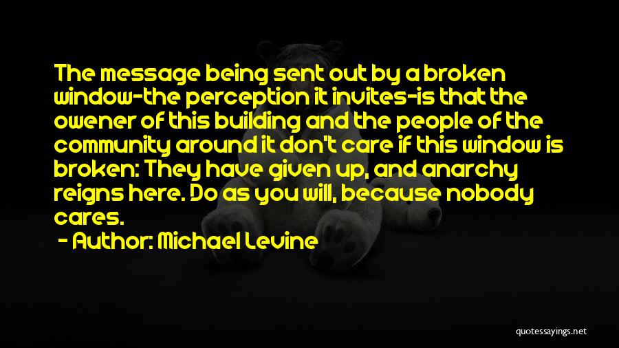 Community And Culture Quotes By Michael Levine