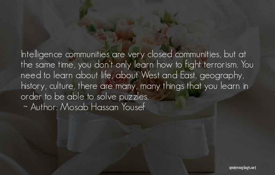 Community And Culture Quotes By Mosab Hassan Yousef