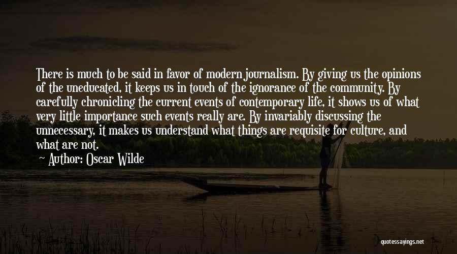 Community And Culture Quotes By Oscar Wilde