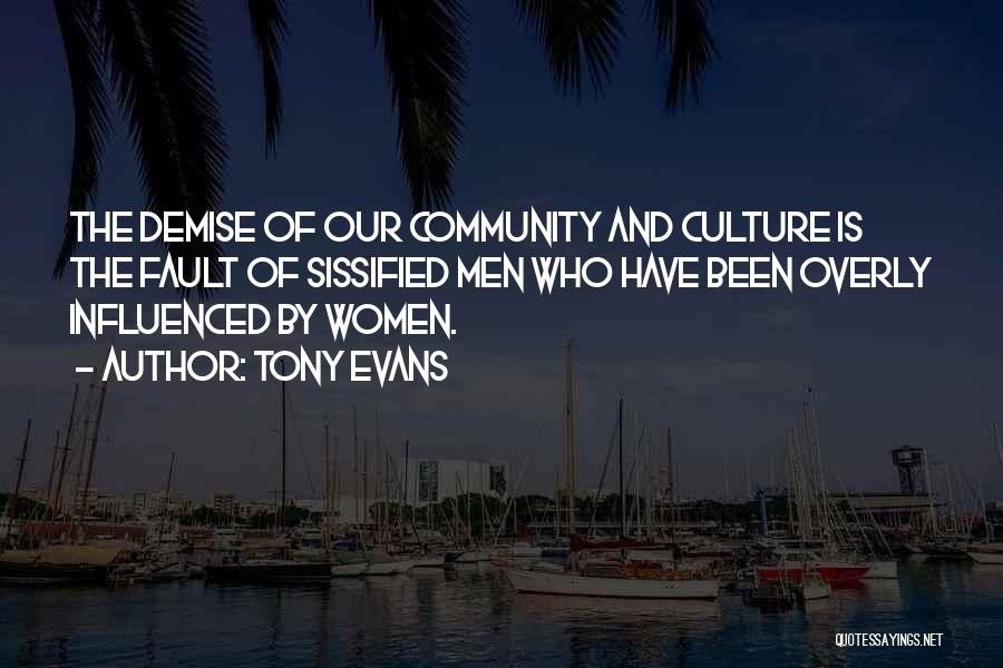 Community And Culture Quotes By Tony Evans