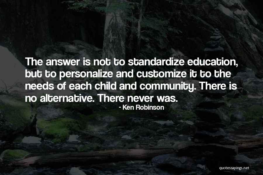 Community And Education Quotes By Ken Robinson Community And Education Quotes By Ken Robinson