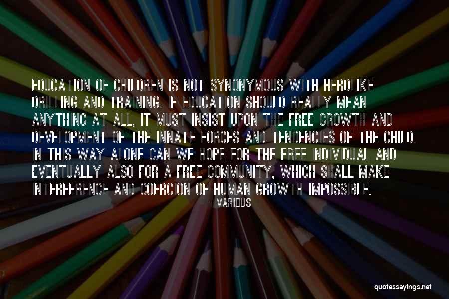 Community And Education Quotes By Various Community And Education Quotes By Various
