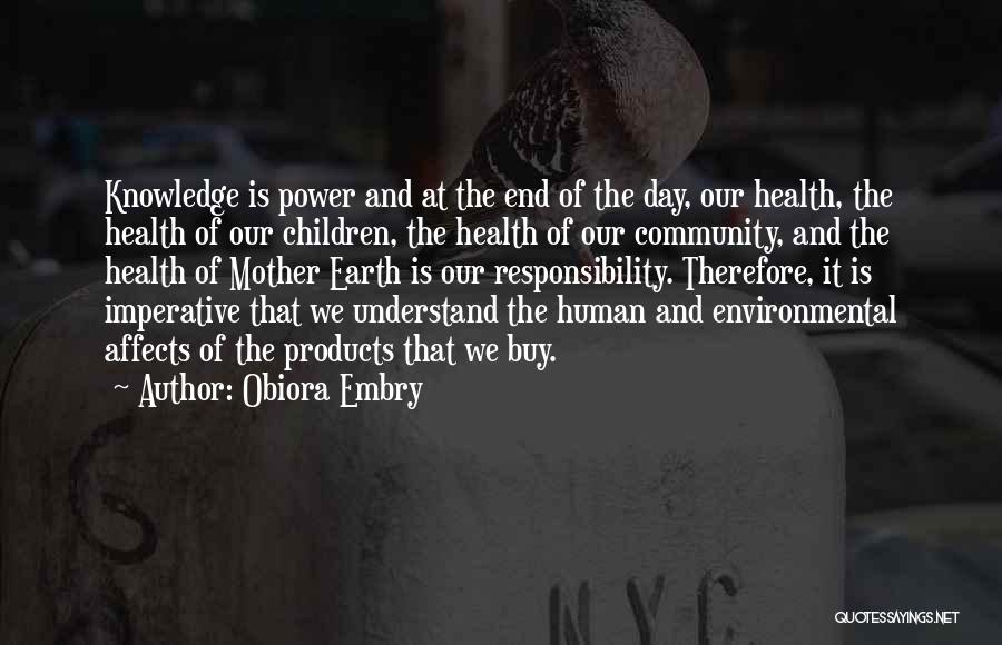 Community And Environment Quotes By Obiora Embry