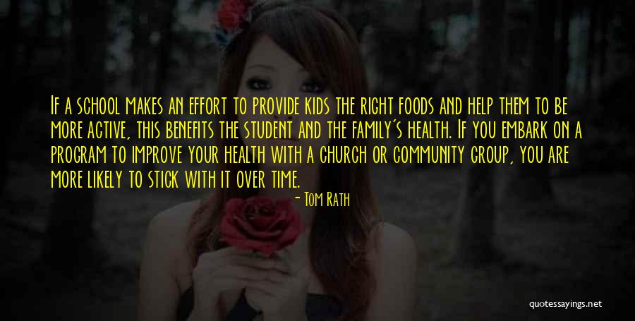 Community And Family Quotes By Tom Rath Community And Family Quotes By Tom Rath