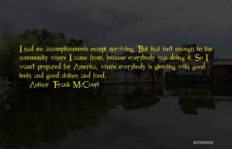 Community And Food Quotes By Frank McCourt