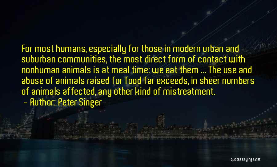 Community And Food Quotes By Peter Singer