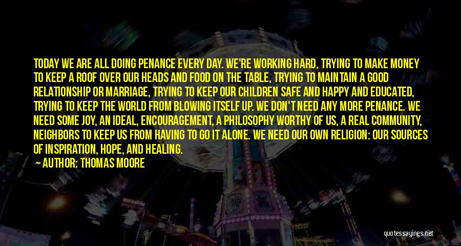 Community And Food Quotes By Thomas Moore