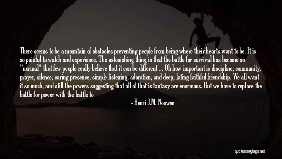 Community And Friendship Quotes By Henri J.M. Nouwen