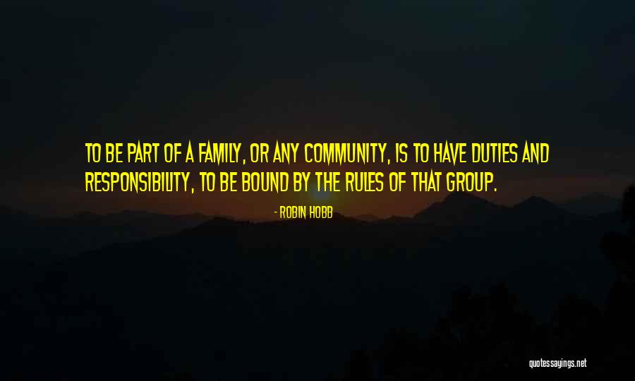 Community And Friendship Quotes By Robin Hobb Community And Friendship Quotes By Robin Hobb