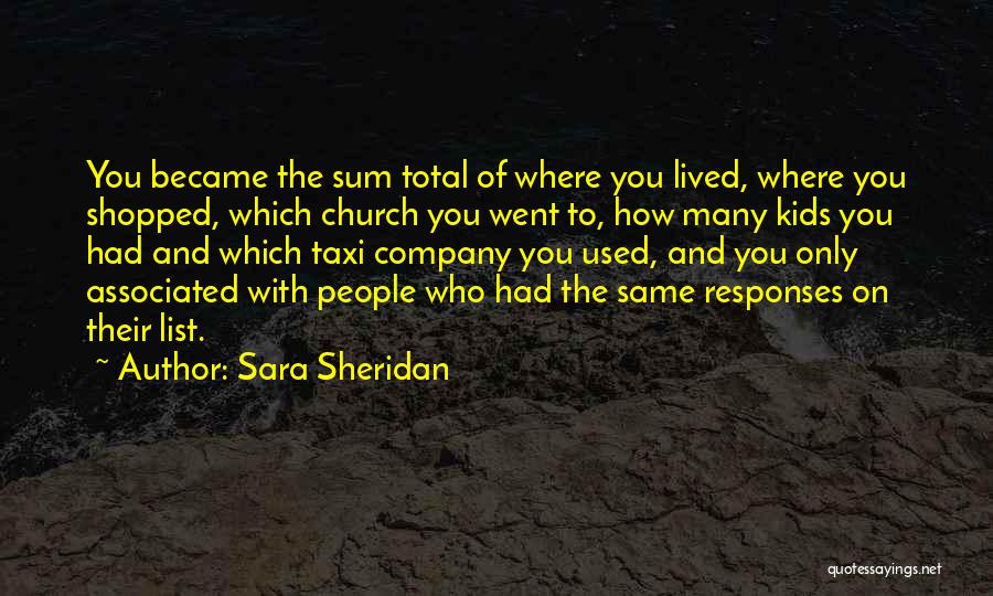 Community And Identity Quotes By Sara Sheridan
