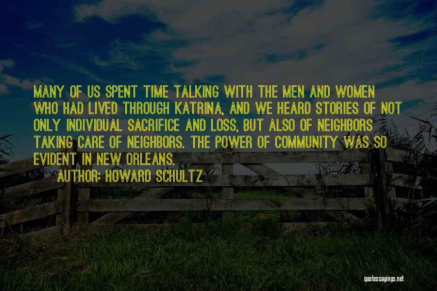 Community And Neighbors Quotes By Howard Schultz