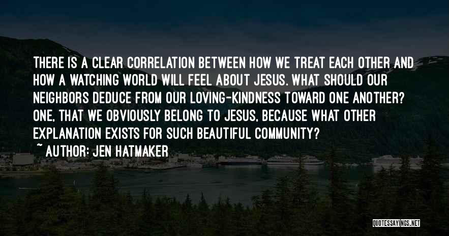 Community And Neighbors Quotes By Jen Hatmaker